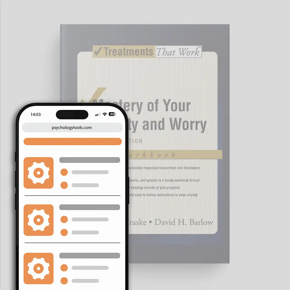 Psychology Tools | Oxford University Press | Treatments That Work™ | Mastery of Your Anxiety And Worry: Workbook